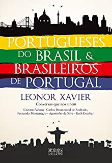 Livro Portugueses do Brasile Brasileiros de Portugal