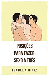 Livro Posições para fazer sexo a três