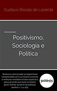 Livro Positivismo, Sociologia e Política