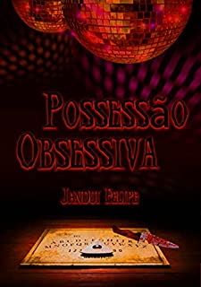Livro Possessão Obsessiva