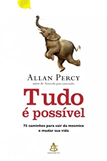 Livro Tudo é possível: 75 caminhos para sair da mesmice e mudar sua vida