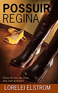 Possuir Regina
