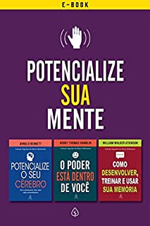 Potencialize sua mente (Segredos da mente milionária)
