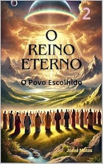Livro O Povo Escolhido: O Reino Eterno