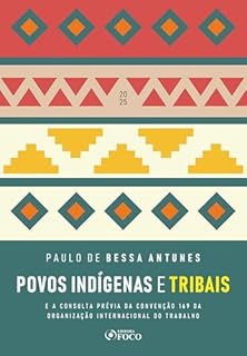 Livro Povos Indígenas e Tribais - 1ª Ed - 2025