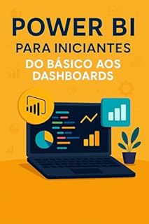 Livro Power BI para Iniciantes: Do Básico aos Dashboards