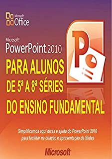 Livro Powerpoint Para Alunos De 5ª A 8ª Séries