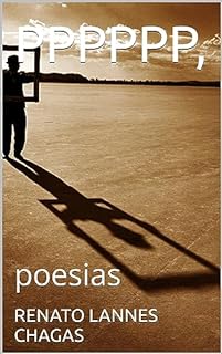 Livro PPPPPP,: poesias