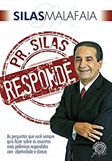 Livro Pr. Silas Responde: Pr. Silas Responde