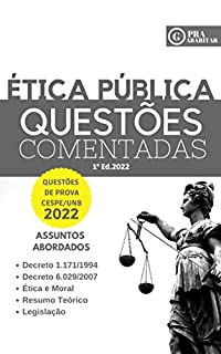 PraGabaritar Ética Pública : Questões Comentadas (PraGabaritar Concursos)