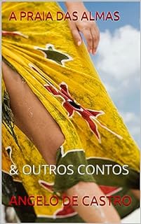 Livro A PRAIA DAS ALMAS: & OUTROS CONTOS
