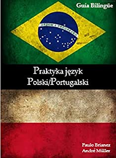 Praktyka język: Praktyczne portugalski