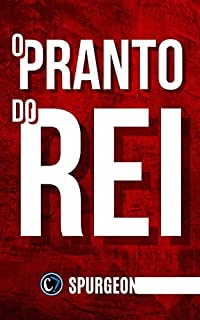 O PRANTO DO REI: Jesus, um homem experimentado no sofrimento