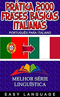 Livro Prática 2000 Frases Básicas Italianas (PORTUGUÊS PARA ITALIANO)