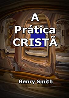 Livro A Prática Cristã