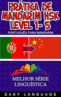 Prática de Mandarim HSK LEVEL 1- 5 (PORTUGUÊS PARA MANDARIM)