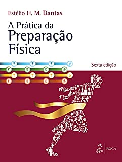 A Prática da Preparação Física