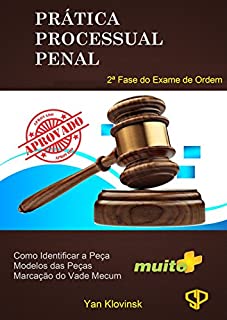 Livro Prática Processual Penal: 2ª Fase do Exame de Ordem