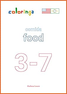 Livro Praticar Futuro em Inglês em Frases com Comida (3-7): Livros de Exercícios para Aprender Inglês em Casa - Coloringa