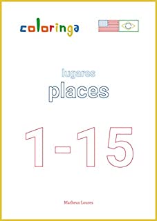 Livro Praticar Inglês com Lugares (1-15): Livros de Exercícios para Aprender Inglês em Casa - Coloringa