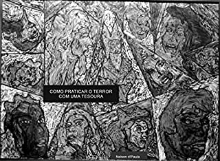 Livro Como Praticar O Terror Com Uma Tesoura