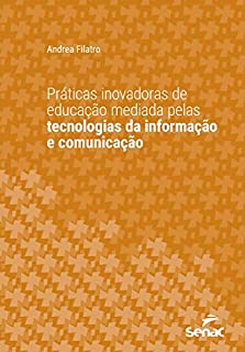 Livro Práticas inovadoras de educação mediada pelas tecnologias da informação e comunicação (Universitária)