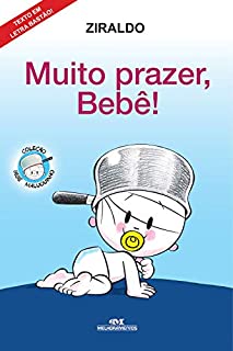 Livro Muito Prazer, Bebê! (Bebê Maluquinho)