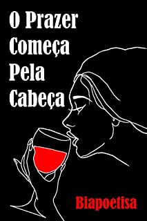 Livro O Prazer Começa pela Cabeça