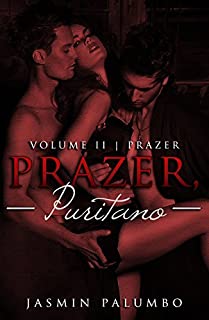 Prazer, Puritano (Trilogia Prazer Livro 2)