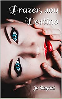 Livro Prazer, sou Destino