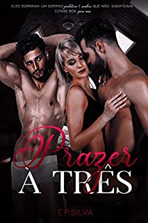 Livro PRAZER À TRÊS