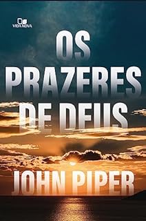Livro Os prazeres de Deus
