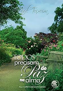 Livro Todos precisam de paz na alma