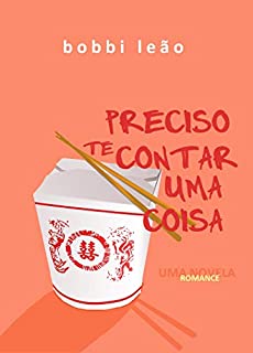 Preciso Te Contar Uma Coisa