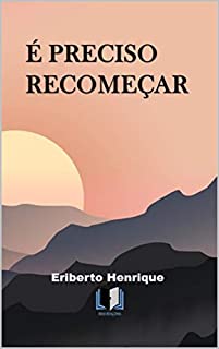 Livro É Preciso Recomeçar