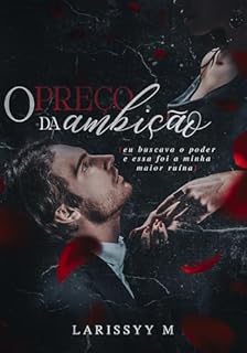 Livro O Preço Da Ambição