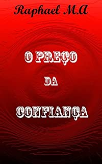 Livro O Preço da Confiança