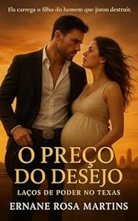 Livro O Preço do Desejo: Laços de Poder no Texas