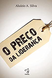 Livro O PREÇO DA LIDERANÇA
