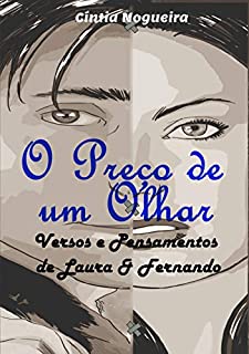 Livro O preço de um olhar - Versos & pensamentos de Laura e Fernando