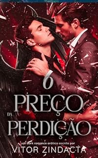 Livro O preço da perdição: Entre o Luxo do Império e o Sacrifício da Alma