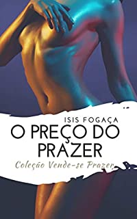 O preço do prazer