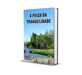 Livro O PREÇO DA TRANQUILIDADE