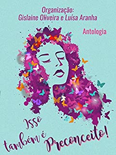 Livro Isso também é preconceito!: Antologia de Contos