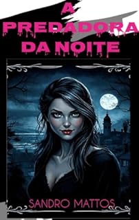 Livro A Predadora da Noite