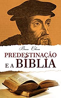 Livro Predestinação e a Bíblia