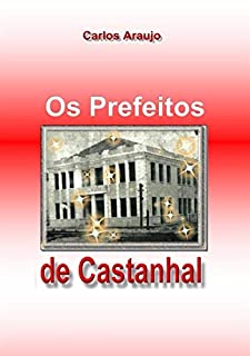 Livro Os prefeitos de CASTANHAL