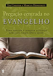 Livro Pregação centrada no evangelho