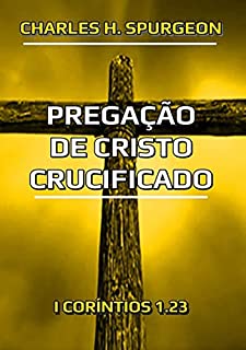 Livro Pregação De Cristo Crucificado