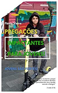 Livro PREGAÇÕES IMPACTANTES PRA JOVENS